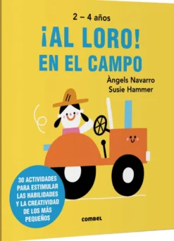 ¡Al loro! En el campo 2-4 años
