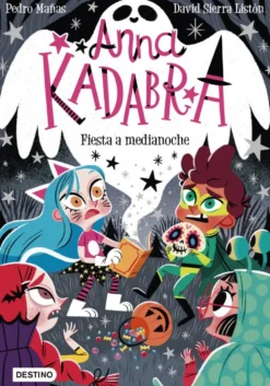 Anna Kadabra 4. Fiesta a medianoche