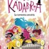 Anna Kadabra 17. La tormenta arcoíris