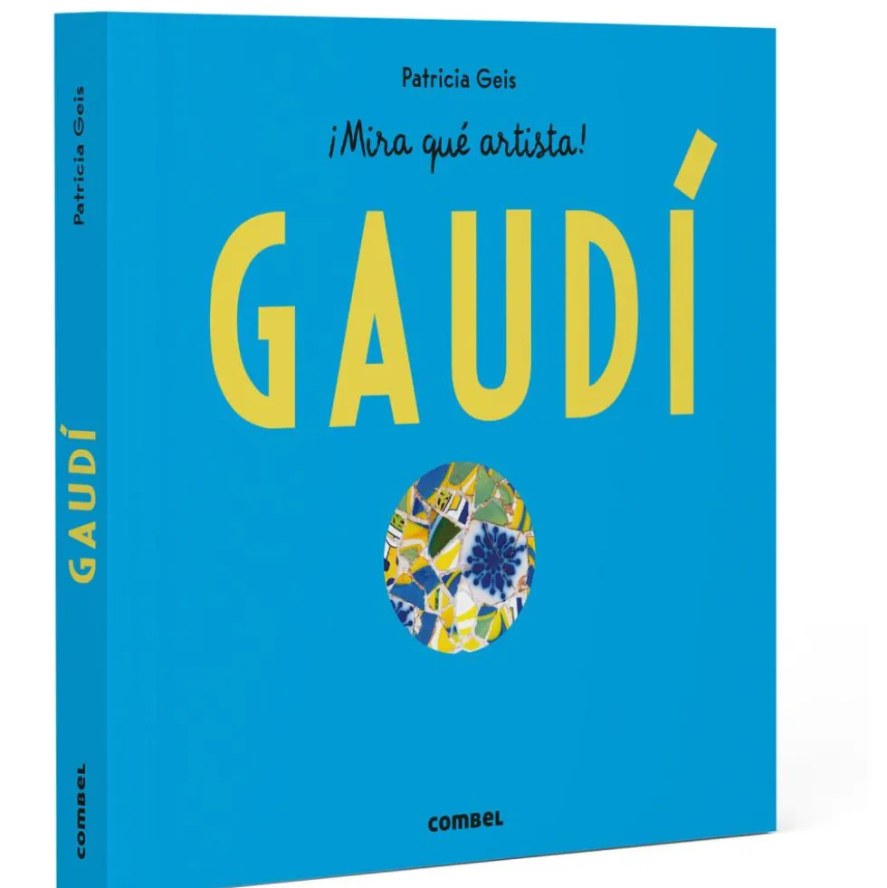 Antoni Gaudí - ¡Mira qué artista!