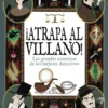 ¡Atrapa al villano!