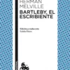 Bartleby, el escribiente