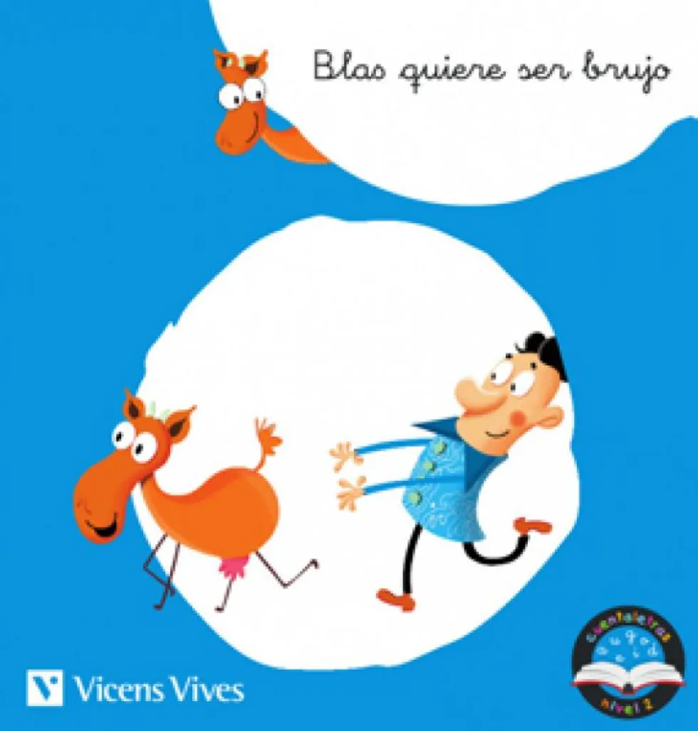 BLAS QUIERE SER BRUJO (BR,BL) CUENTALETRAS