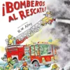 ¡Bomberos al rescate!