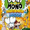 Boni vs. Mono. Los pasatiempos más locos