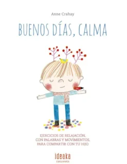 Buenos días, calma