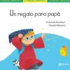 ChiquiCuento 72. Un regalo para papá