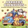 Coco Wyo - Abrazos blanditos (edición oficial en español)