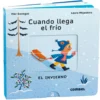 Cuando llega el frío. El invierno