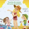Cuentos de verano de Lucía, mi pediatra