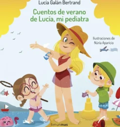 Cuentos de verano de Lucía, mi pediatra