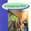 DANGEROUS RIVAL 2º BACHILLERATO