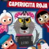 Descubre al culpable: Caperucita Roja