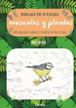 DIBUJAR ANIMALES Y PLANTAS EN 10 PASOS