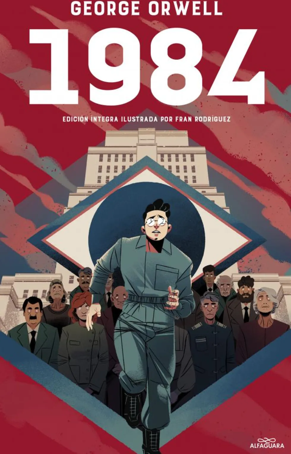 1984 (edición íntegra e ilustrada) (Colección Alfaguara Clásicos)