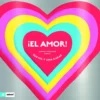 ¡El amor!