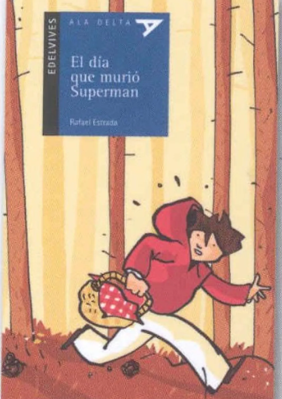El día que murió Superman