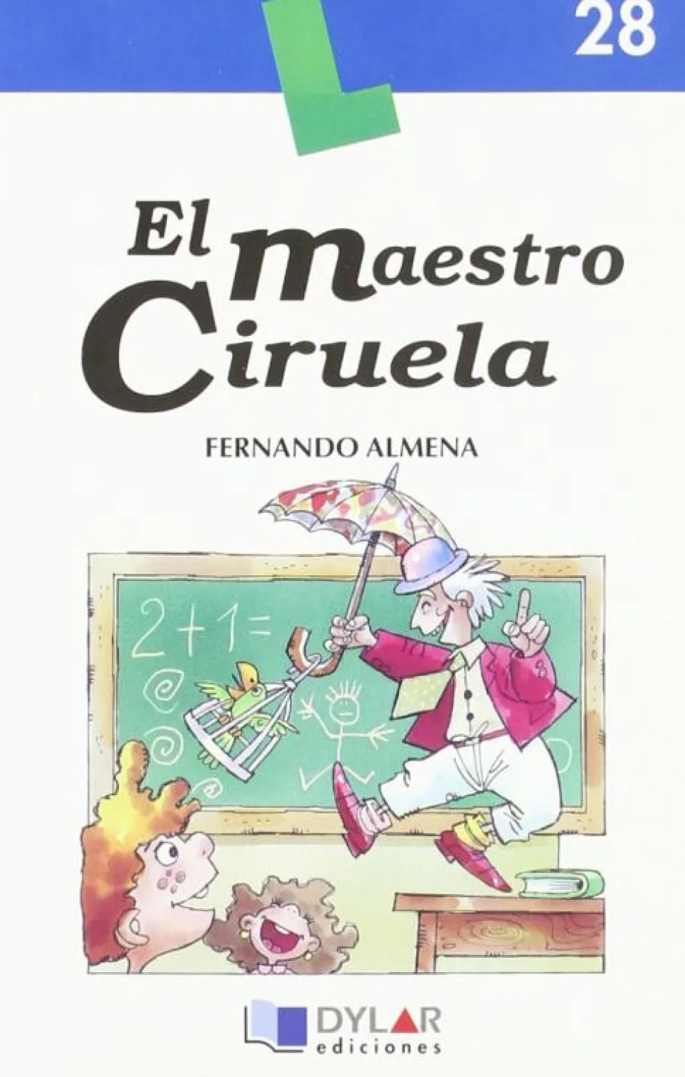 EL MAESTRO CIRUELA - Libro 28