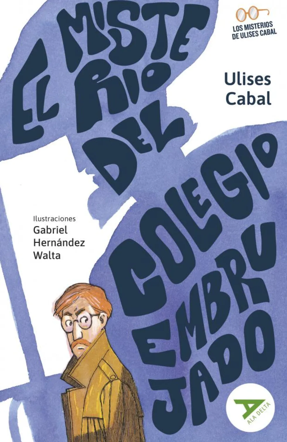 El misterio del colegio embrujado
