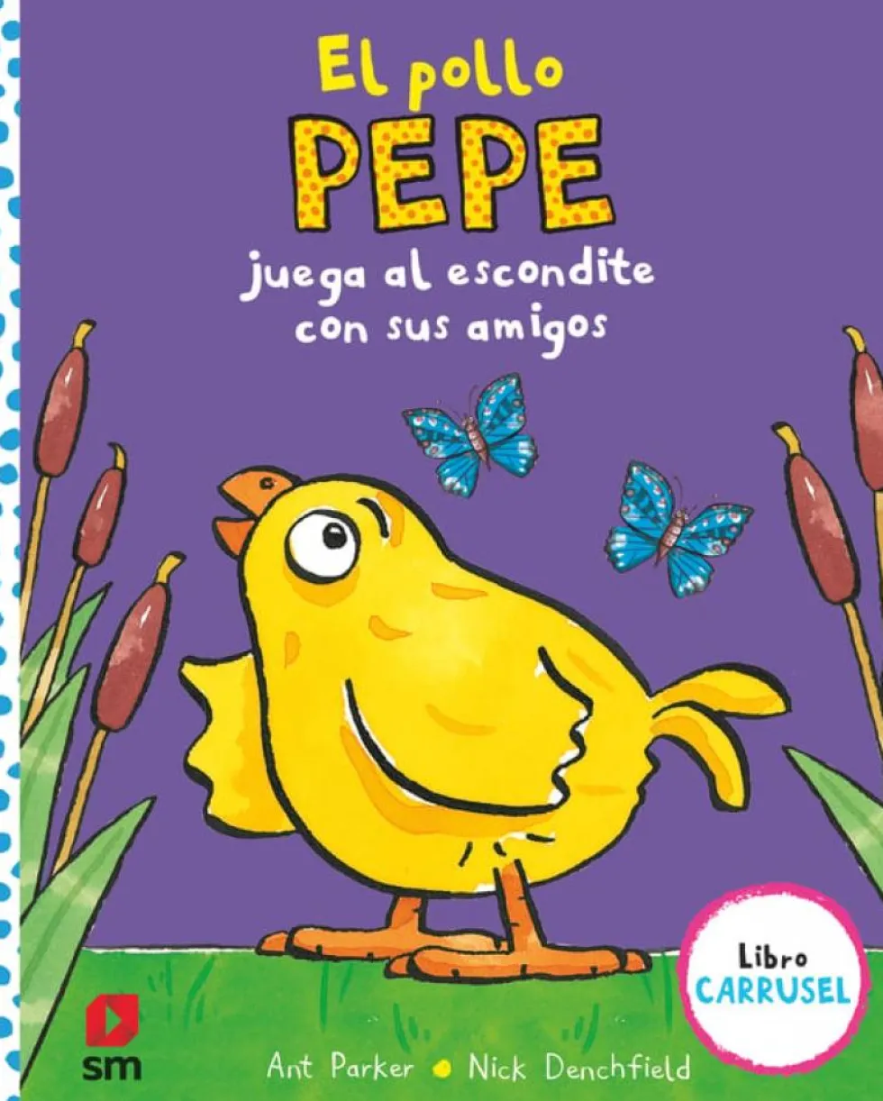 El pollo Pepe juega al escondite con sus amigos (libro carrusel)