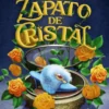 El zapato de cristal (Crónicas de Nunca Jamás, 2)