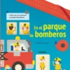 En el parque de bomberos