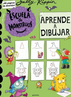 Escuela de Monstruos. Cuaderno de actividades - Aprende a dibujar
