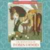 Fábulas, leyendas y mitos : Las aventuras de Robin Hood