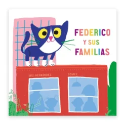 Federico y sus familias
