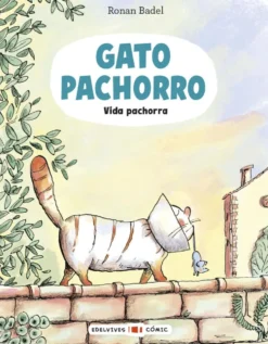 Gato Pachorro : Vida pachorra