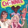 Girls Channel 3: Chicas en crisis