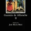 Guzmán de Alfarache, II
