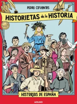 Historietas de la historia 1 - Historias de España