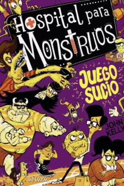 Hospital para monstruos 4: juego sucio