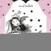 Isadora Moon 4 - Isadora Moon va al ballet