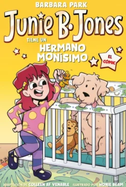 Junie B. Jones tiene un hermano monísimo (Junie B. Jones [el cómic])