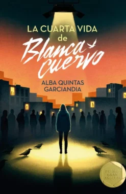 La cuarta vida de Blanca Cuervo