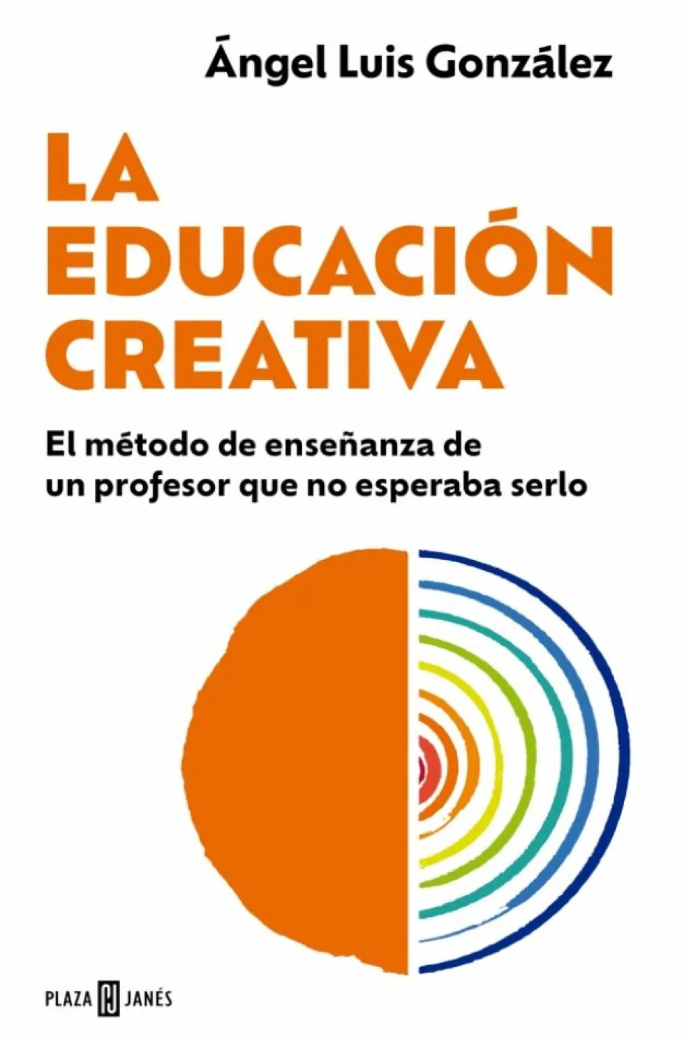 La educación creativa