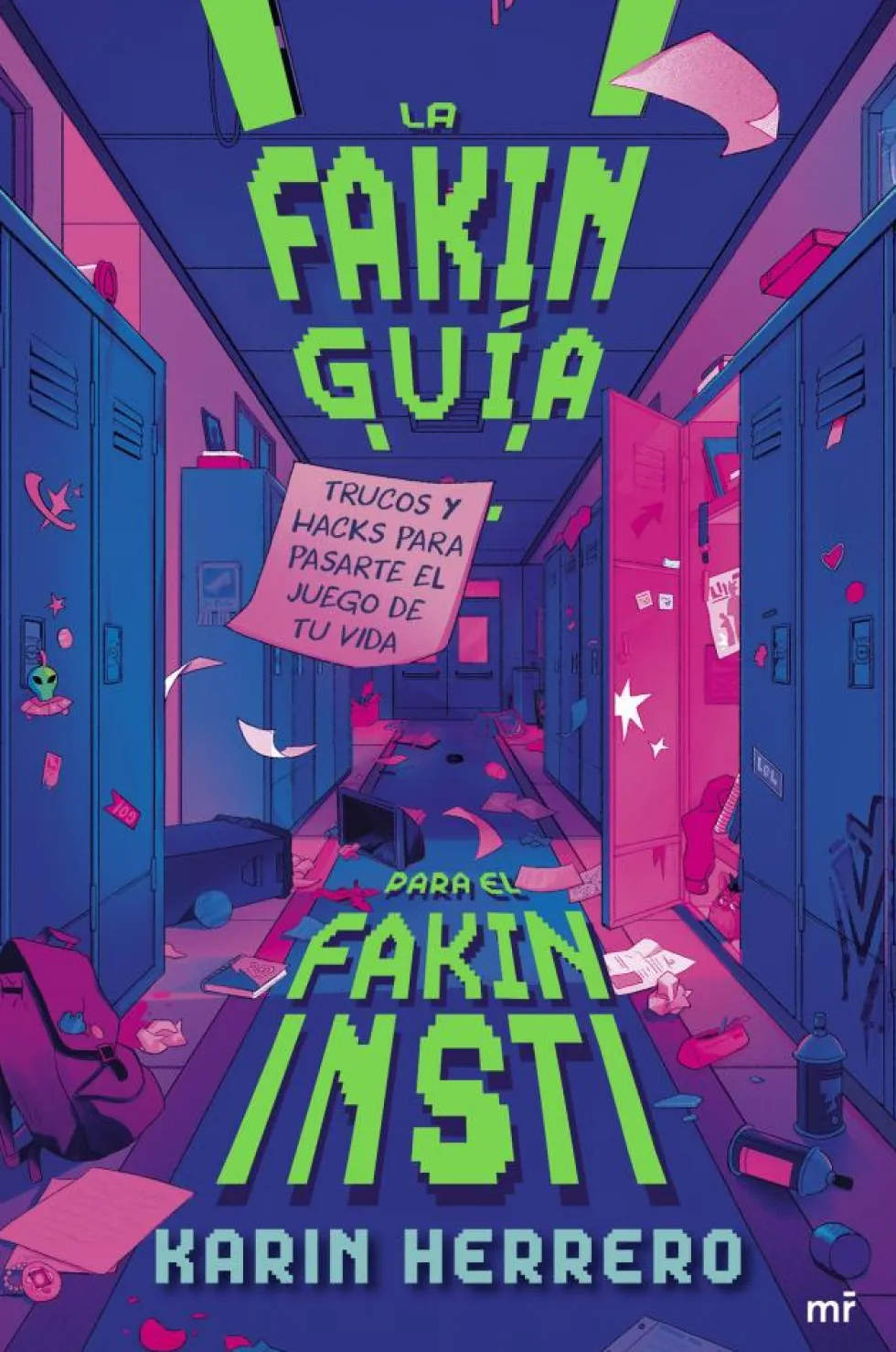 La fakin guía para el fakin insti