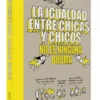 La igualdad entre chicas y chicos no es ninguna broma