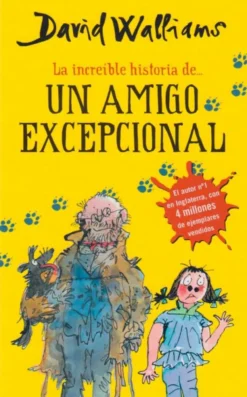 La increíble historia de... - Un amigo excepcional
