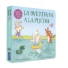 La ovejita va a la piscina (La ovejita que vino a cenar. Libro de cartón con mec