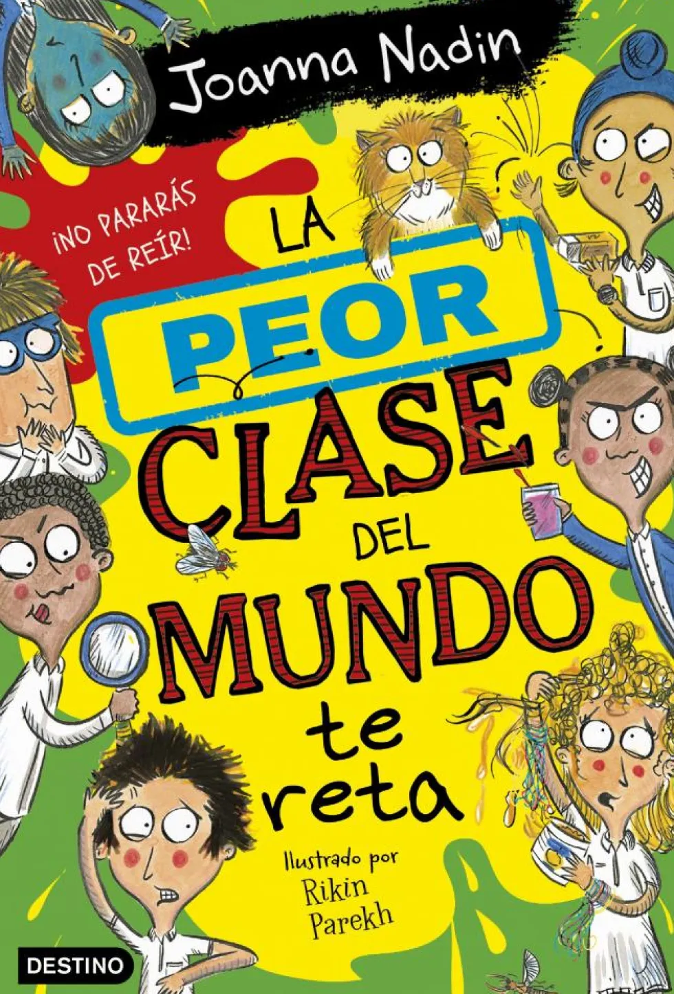 La peor clase del mundo 3. La peor clase del mundo te reta