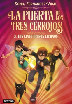La puerta de los tres cerrojos 3: Los cinco reinos eternos