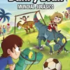 Las aventuras de Dani y Evan 15. Mundial jurásico