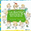 Las divertidas aventuras de los números