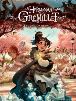 Las hermanas Grémillet 7: El dragón de oro