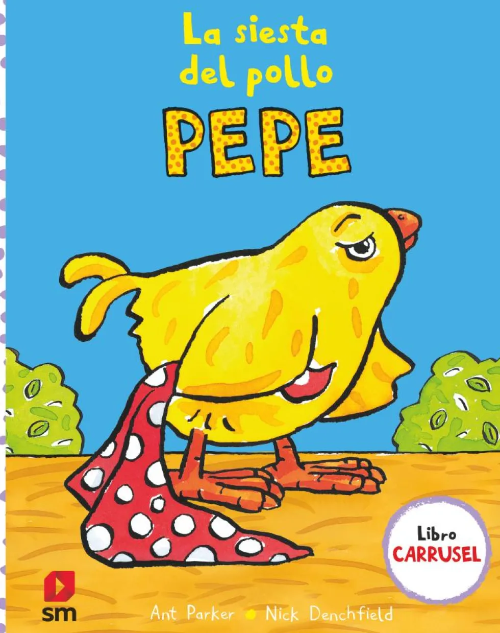 La siesta del pollo Pepe