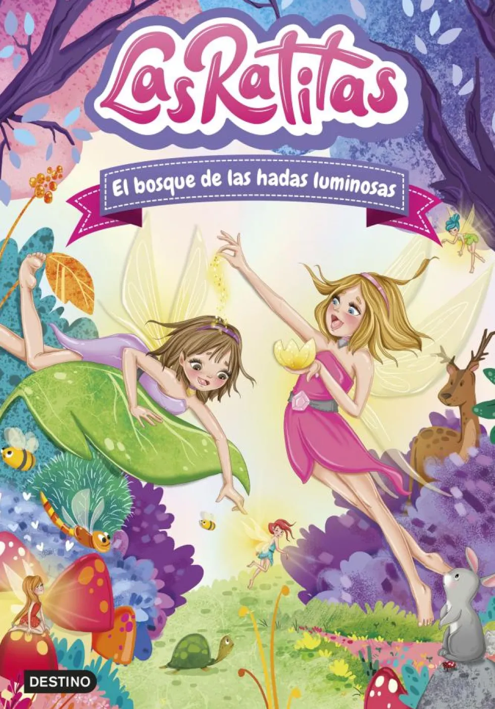 Las Ratitas 8. El bosque de las hadas luminosas