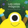 Las velas mágicas